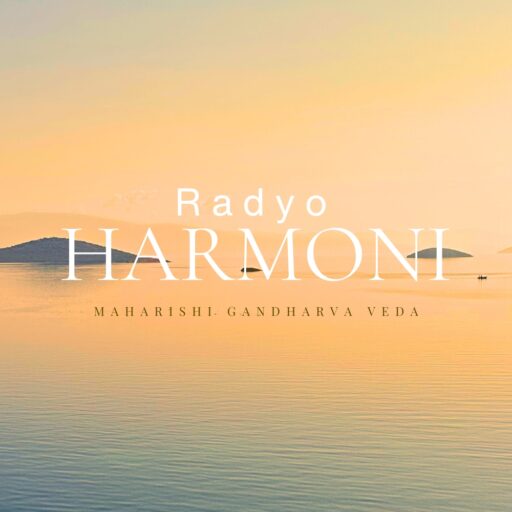 Info - Radyo Harmoni | Maharishi Gandharva Veda | Music for Peace